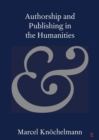 Authorship and Publishing in the Humanities - Book
