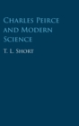 Charles Peirce and Modern Science - Book