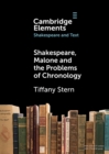 Shakespeare, Malone and the Problems of Chronology - eBook