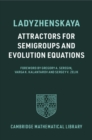 Attractors for Semigroups and Evolution Equations - eBook