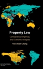 Property Law : Comparative, Empirical, and Economic Analyses - Book