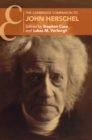 The Cambridge Companion to John Herschel - Book