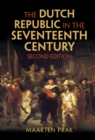 The Dutch Republic in the Seventeenth Century - eBook