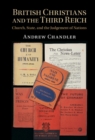 British Christians and the Third Reich : Church, State, and the Judgement of Nations - eBook