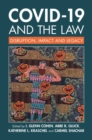 COVID-19 and the Law : Disruption, Impact and Legacy - Book