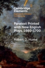 Paratext Printed with New English Plays, 1660–1700 - Book