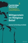 Wittgenstein on Religious Belief - eBook