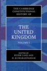 The Cambridge Constitutional History of the United Kingdom: Volume 1, Exploring the Constitution - Book