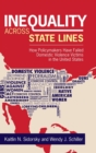 Inequality across State Lines : How Policymakers Have Failed Domestic Violence Victims in the United States - Book