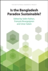 Is the Bangladesh Paradox Sustainable? : The Institutional Diagnostic Project - Book