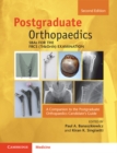 SBAs for the FRCS (Tr&Orth) Examination : A Companion to the Postgraduate Orthopaedics Candidate's Guide - Book