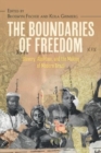 The Boundaries of Freedom : Slavery, Abolition, and the Making of Modern Brazil - Book