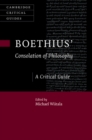 Boethius' 'Consolation of Philosophy' : A Critical Guide - eBook