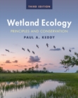 Wetland Ecology : Principles and Conservation - Book