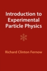 Introduction to Experimental Particle Physics - Book