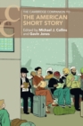 The Cambridge Companion to the American Short Story - Book