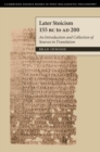 Later Stoicism 155 BC to AD 200 : An Introduction and Collection of Sources in Translation - eBook