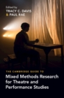 The Cambridge Guide to Mixed Methods Research for Theatre and Performance Studies - Book