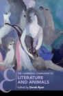 The Cambridge Companion to Literature and Animals - Book