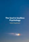 Soul in Soulless Psychology - eBook