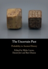 The Uncertain Past : Probability in Ancient History - eBook