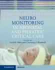 Neuromonitoring in Neonatal and Pediatric Critical Care - eBook