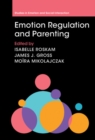 Emotion Regulation and Parenting - Book