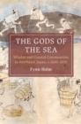 The Gods of the Sea : Whales and Coastal Communities in Northeast Japan, c.1600-2019 - Book