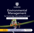 Cambridge International AS Level Environmental Management Digital Teacher's Resource Access Card - Book