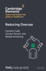 Reducing Overuse - eBook