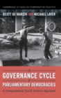 The Governance Cycle in Parliamentary Democracies : A Computational Social Science Approach - Book