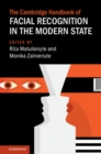The Cambridge Handbook of Facial Recognition in the Modern State - eBook