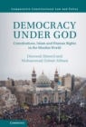 Democracy under God : Constitutions, Islam and Human Rights in the Muslim World - eBook