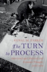 Turn to Process : American Legal, Political, and Economic Thought, 1870-1970 - eBook