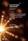 Economic Transformation and Income Distribution in China over Three Decades - eBook
