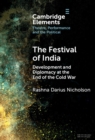 Festival of India : Development and Diplomacy at the End of the Cold War - eBook