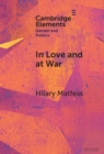 In Love and at War : Marriage in Non-state Armed Groups - eBook