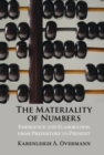 Materiality of Numbers : Emergence and Elaboration from Prehistory to Present - eBook