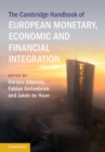 The Cambridge Handbook of European Monetary, Economic and Financial Integration - Book