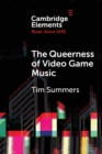 The Queerness of Video Game Music - Book