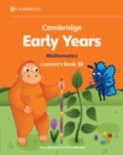 Cambridge Early Years Mathematics Learner's Book 3B : Early Years International - Book