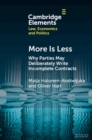 More is Less : Why Parties May Deliberately Write Incomplete Contracts - Book
