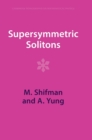 Supersymmetric Solitons - Book