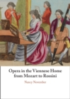 Opera in the Viennese Home from Mozart to Rossini - eBook