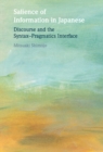 Salience of Information in Japanese : Discourse and the Syntax–Pragmatics Interface - Book