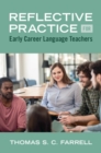 Reflective Practice for Early Career Language Teachers - Book