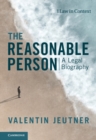 The Reasonable Person : A Legal Biography - eBook