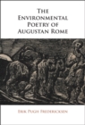 The Environmental Poetry of Augustan Rome - Book