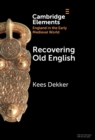 Recovering Old English - Book