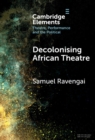 Decolonising African Theatre - Book